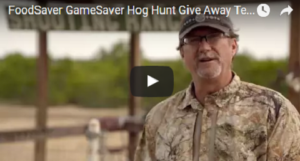 FoodSaver GameSaver giveaway Hog hunt Give Away